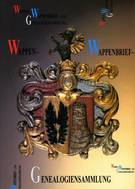 Wappen - Wappenbrief - und Genealogiensammlung : Katalog der Wappen - Wappenbrief - und Genealogiensammlung