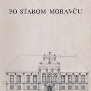 Po starom Moravču